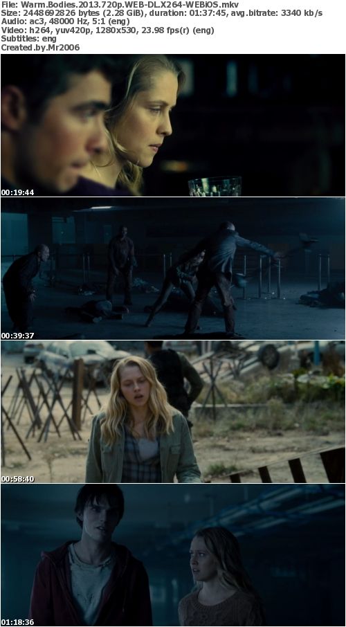 Warm Bodies (2013) 720p WEB - DL X264 - WEBiOS Warm Bodies (2013) 720p WEB - DL X264 - WEBiOS